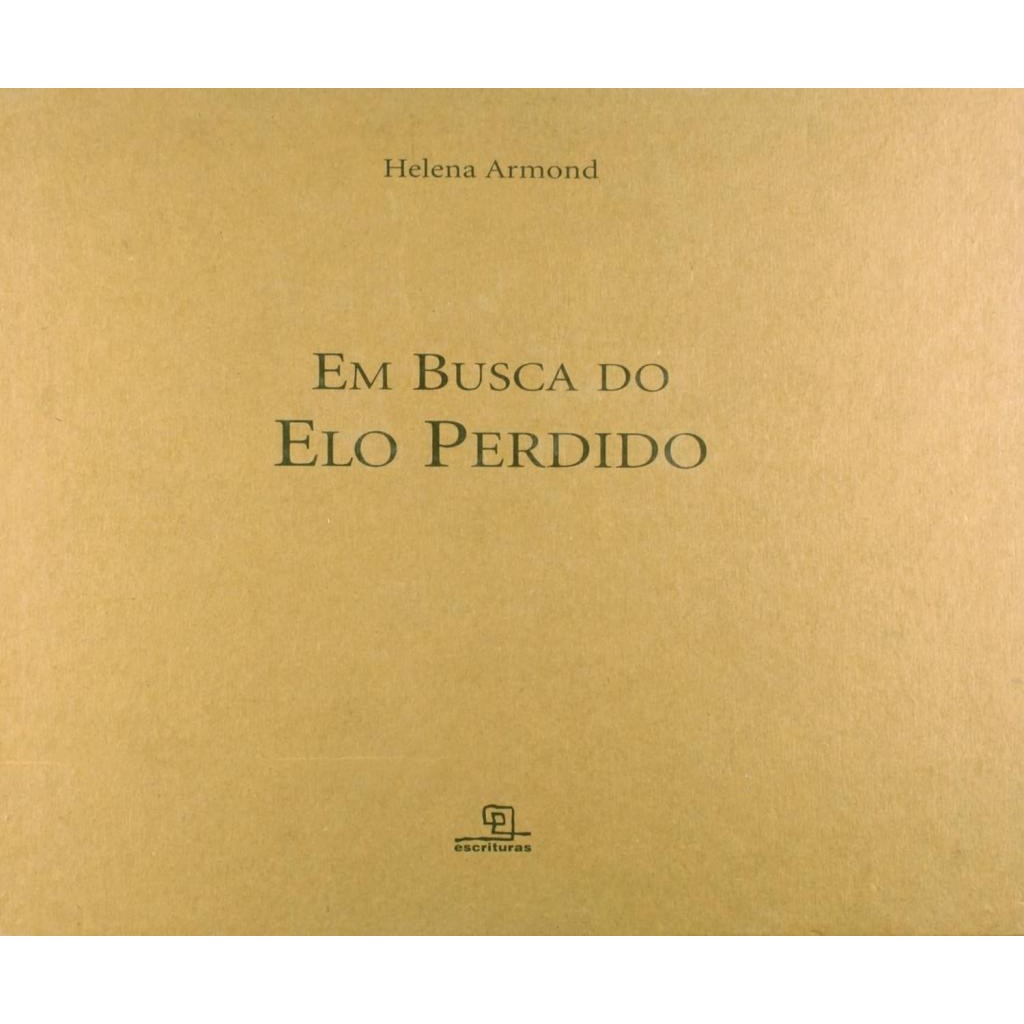 Livro: Em Busca do Elo Perdido Autor: Helena Armond (Novo, Lacrado)