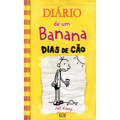 DIÁRIO DE UM BANANA 4 DIAS DE CÃO - KINNEY, JEFF