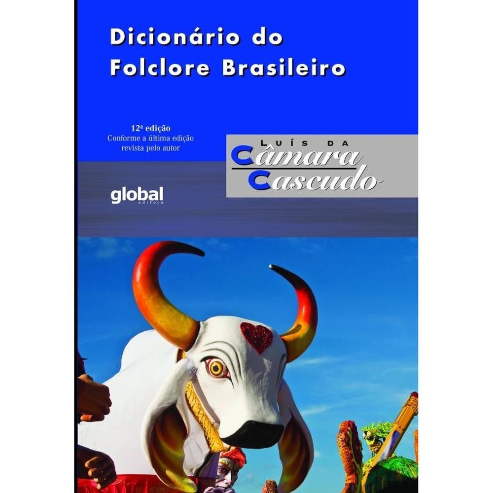 Dicionário do Folclore Brasileiro
