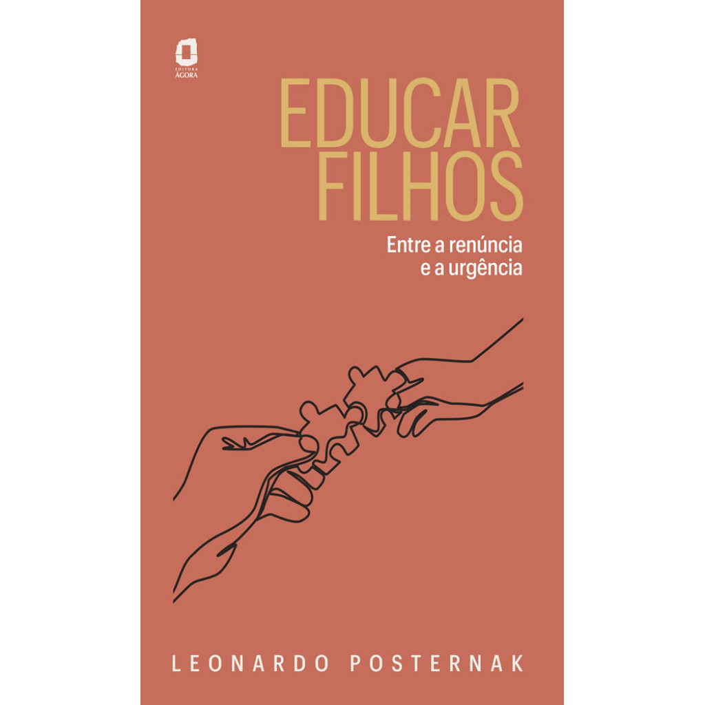 Educar filhos entre a renúncia e a urgência