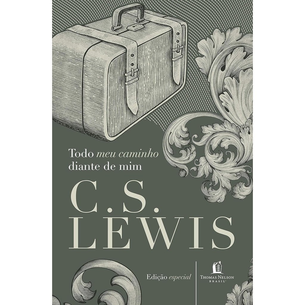 Livro Todo Meu Caminho Diante De Mim | Capa Dura | C. S. Lewis