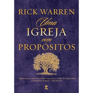 Livro Uma Igreja com Propósitos | Rick Warren | Editora Vida em Oferta na Shopee