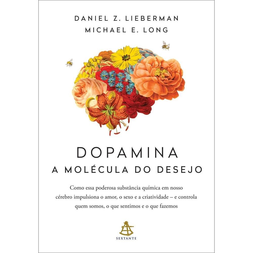 Livro Dopamina: a molécula do desejo - Livros Sorocaba