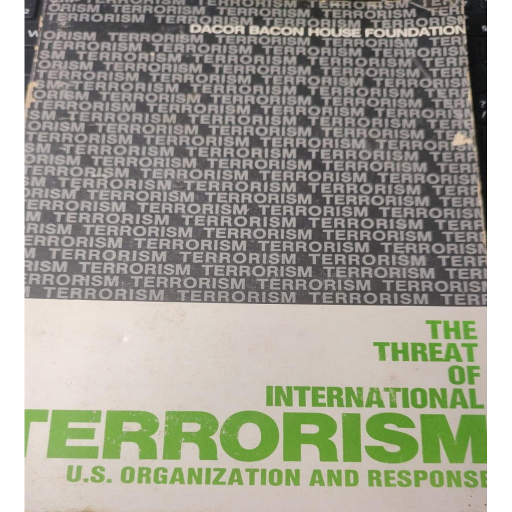 The threat of international terrorism autor Dacor Bacon