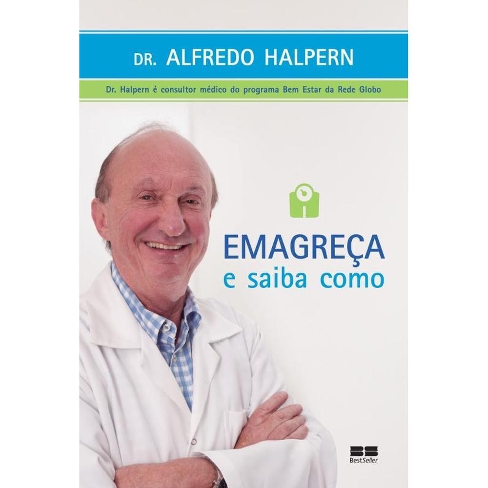 Emagreça e saiba como - BestSeller