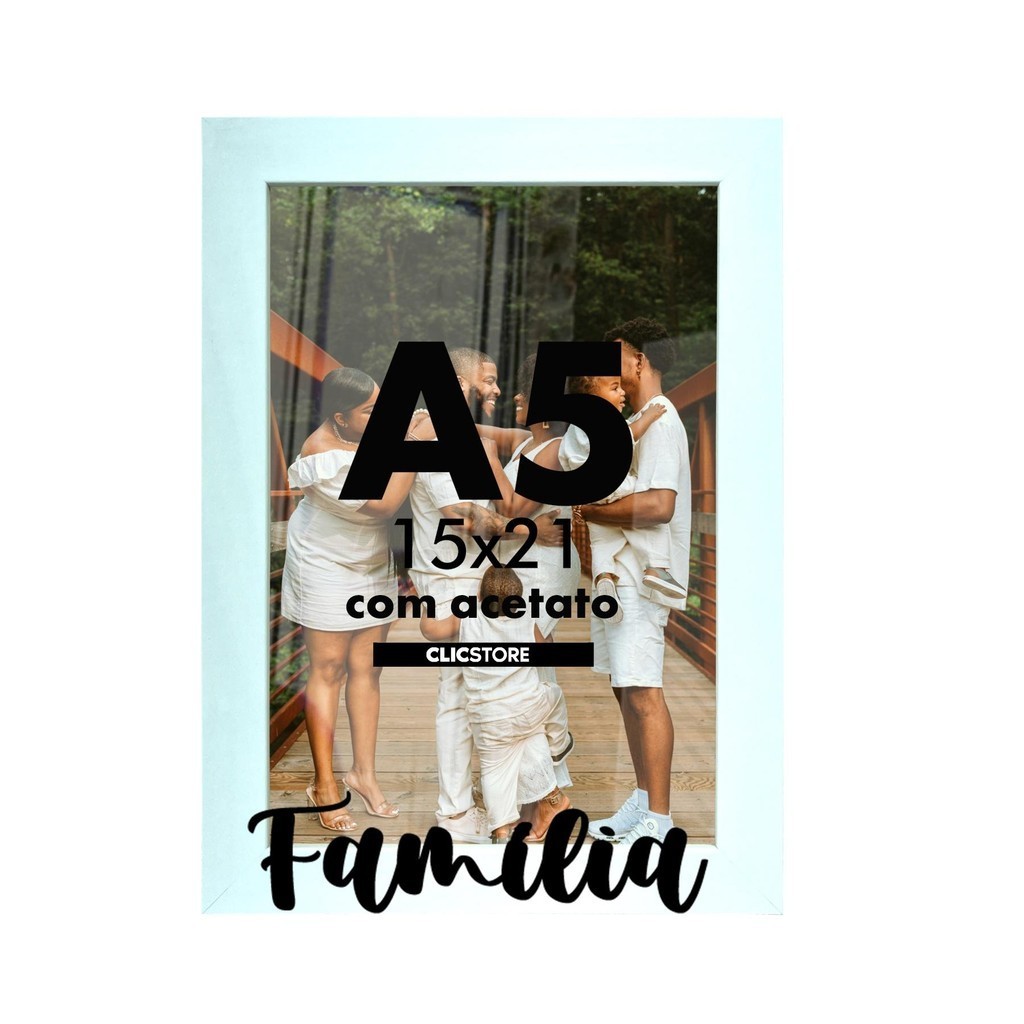 Porta retrato A5 15x21 Quadro Presente Família Lembrança Amor União Decoração Casa Foto Moldura 2 cores Proteção Acetato