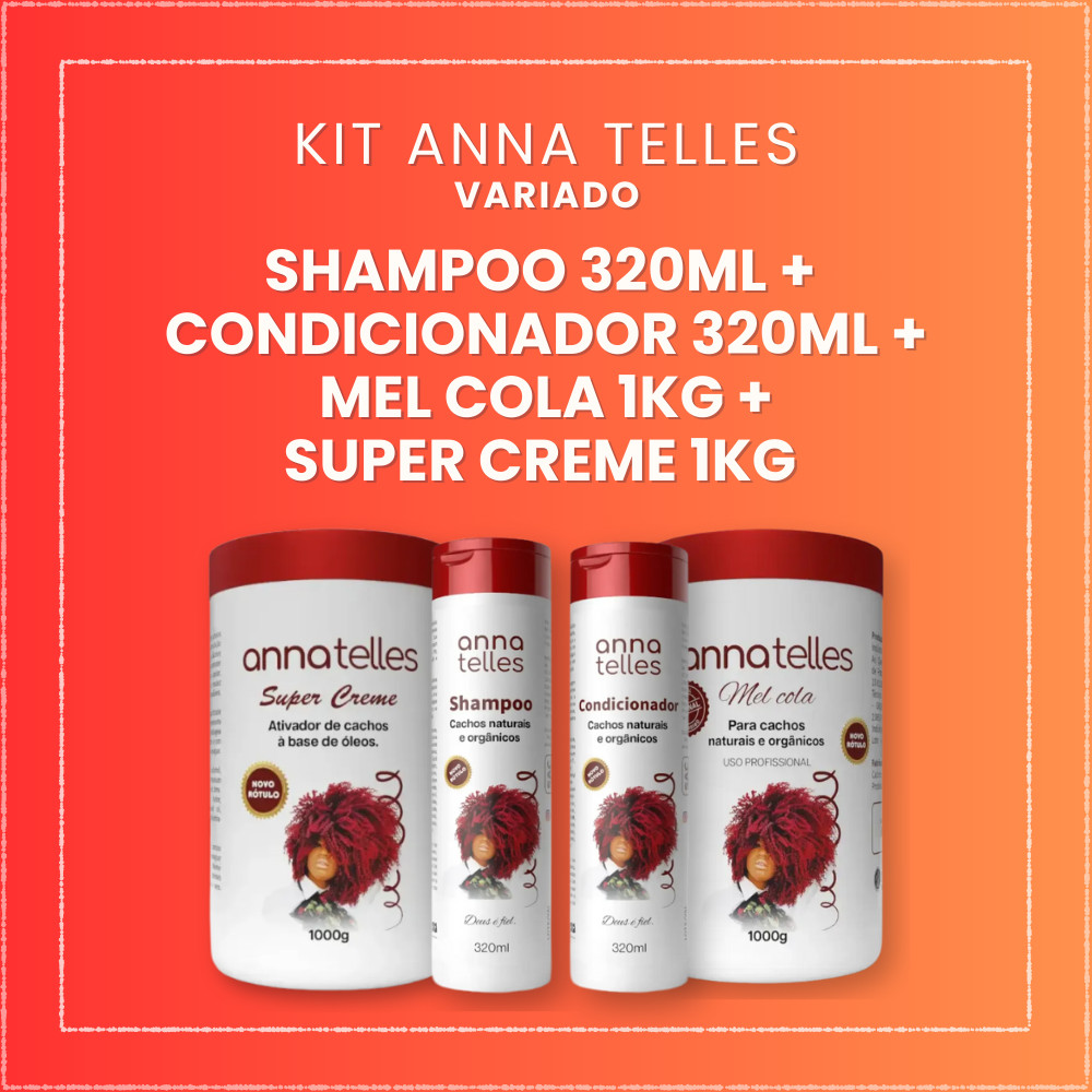 Kit Anna Telles Shampoo 320ml + Condicionador 320ml + Mel Cola 1kg + Super Creme 1kg
