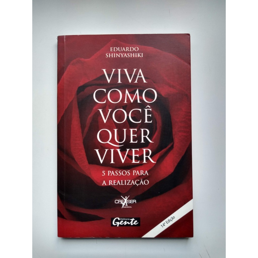 Livro Viva como Você quer Viver 5 Passos para... O675