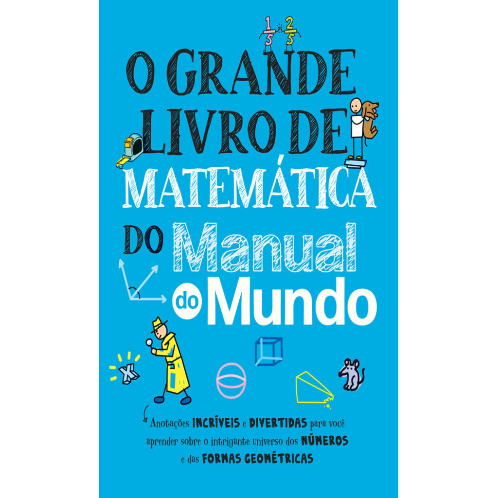 O GRANDE LIVRO DE MATEMÁTICA DO MANUAL DO MUNDO ANOTAÇÕES INCRÍVEIS E DIVERTIDAS PARA VOCÊ APRENDER SOBRE O INTRIGANTE U em Oferta na Shopee