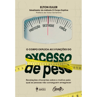 O CORPO EXPLICA AS 3 FUNÇÕES DO EXCESSO DE PESO REVELAÇÕES CHOCANTES SOBRE O MOTIVO PELO QUAL AS PESSOAS NÃO CONSEGUEM E em Oferta na Shopee