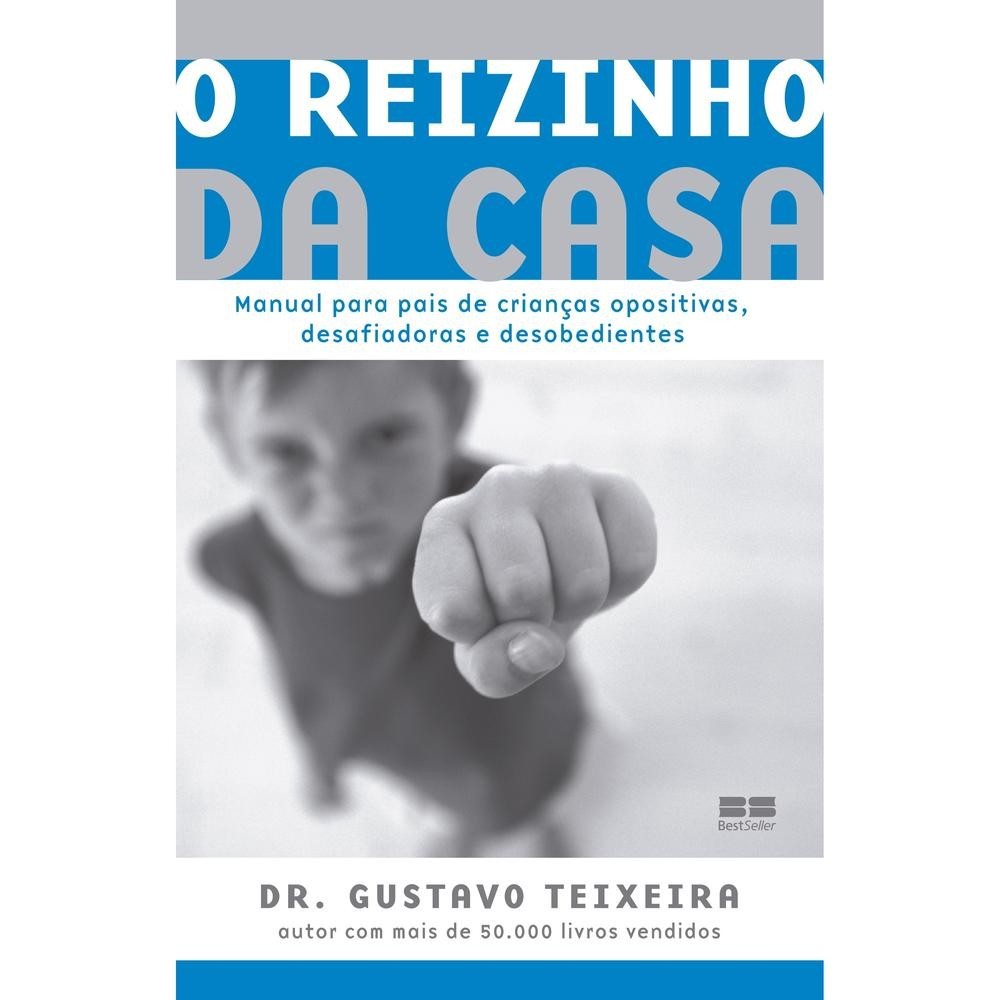 O reizinho da casa - BestSeller