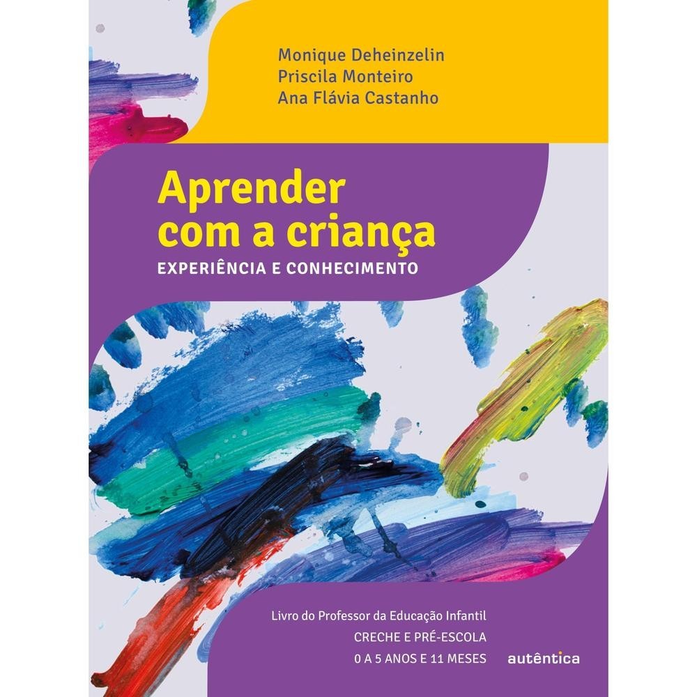 Aprender com a criança - Autêntica