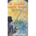 Livro Os Mundos Daquele Tempo de Olavo Romano 7246316