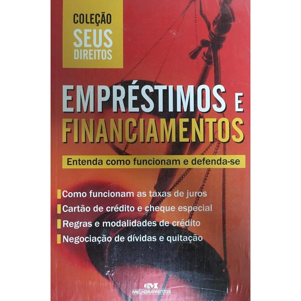 Livro: Empréstimos e Financiamentos - Entenda Como Funcionam e Defenda-se (Novo, Lacrado)