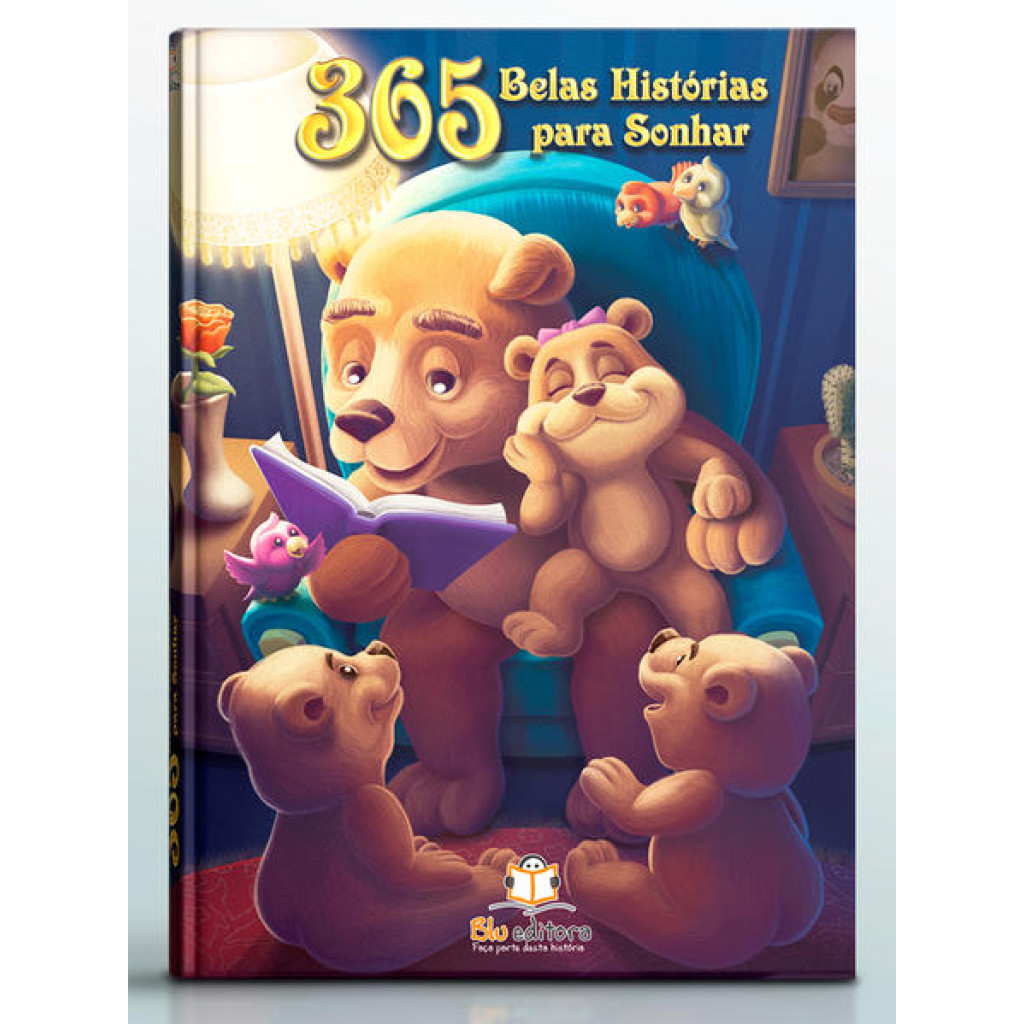 365 BELAS HISTÓRIAS PARA SONHAR