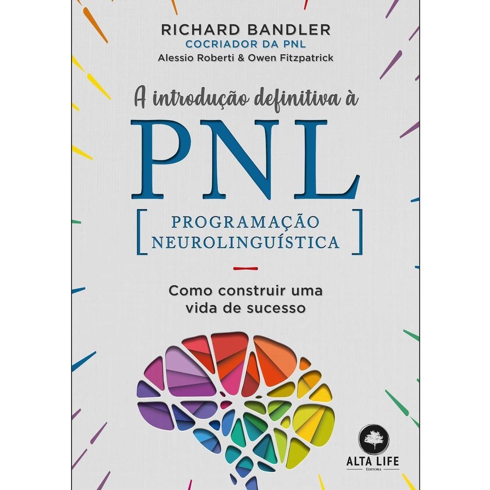 A introdução definitiva à PNL - Books & Magazines