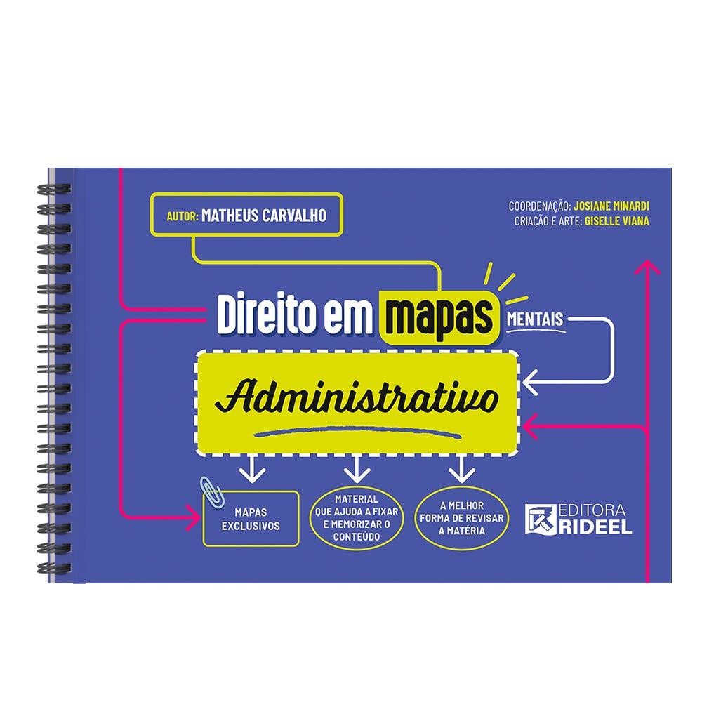 Direito em mapas mentais - Administrativo - Books & Magazines