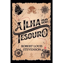 A Ilha do Tesouro | Robert Louis Stevenson