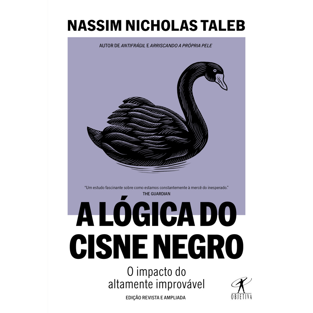 A lógica do Cisne Negro (Edição revista e ampliada) TGS