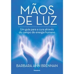 Mãos de luz - Grupo Editorial Pensamento