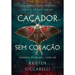 Caçador sem Coração - Editora Arqueiro