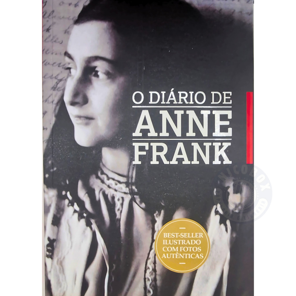 Livro O diário de Anne Frank - Best Seller Ilustrado com Fotos Autênticas