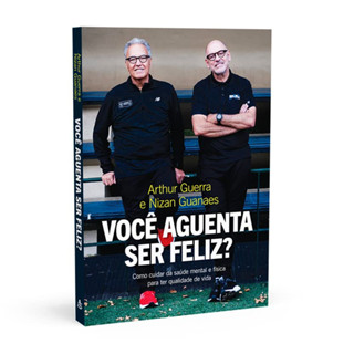 Você Aguenta Ser Feliz? | Arthur Guerra e Nizan Guanaes em Oferta na Shopee
