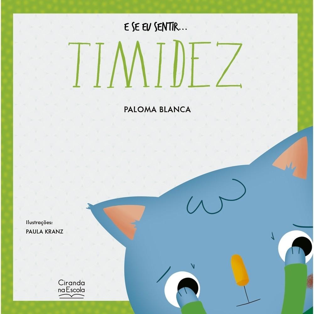 Livro Literatura infantil E se eu sentir... timidez em Oferta na Shopee