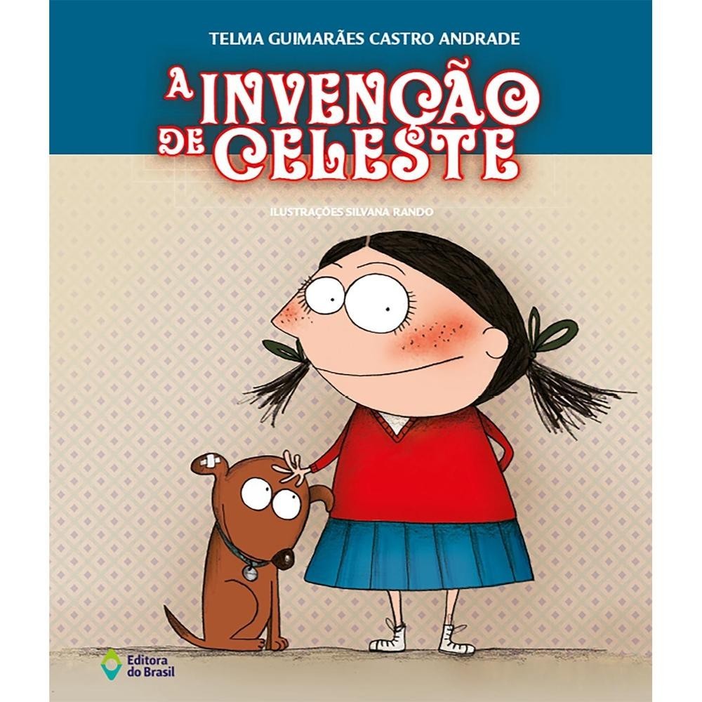 A invenção de Celeste - Editora do Brasil em Oferta na Shopee