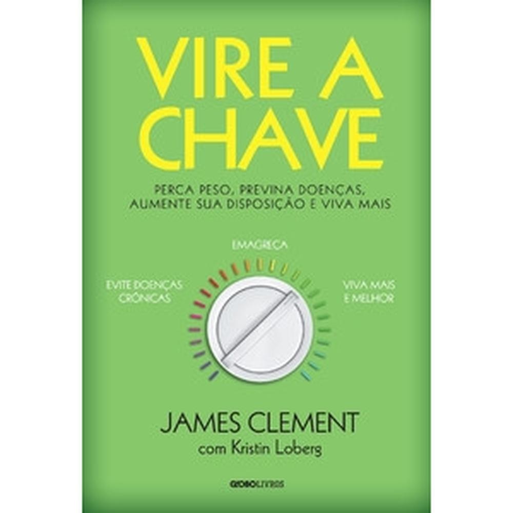 Vire a chave - Globo Livros