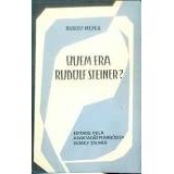 Quem era Rudolf Steineyr ? autor Rudolf Meyer