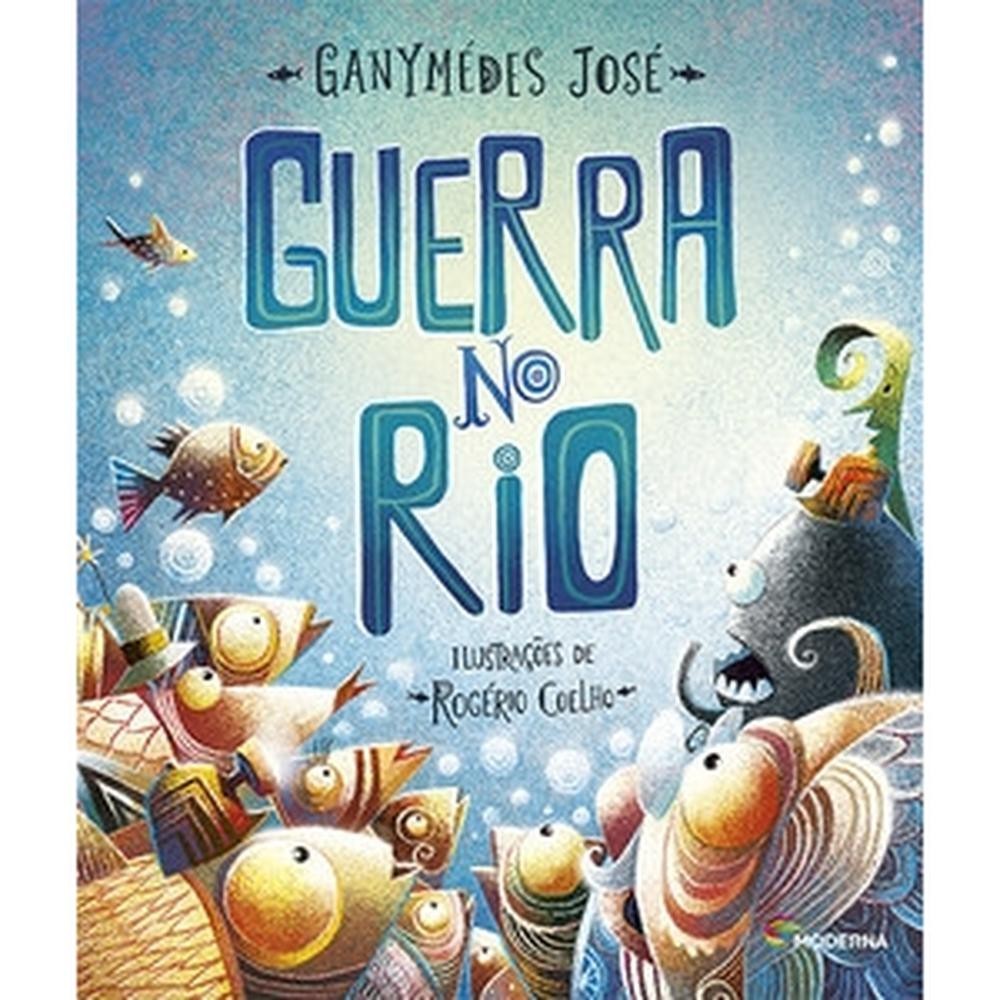 Guerra no Rio - Moderna Literatura