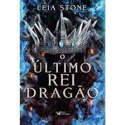 O último rei Dragão – Sucesso do TikTok - Romantasy