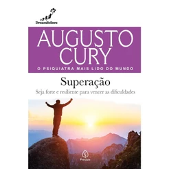 Superação: Seja Forte e Resiliente Para Vencer as Dificuldades