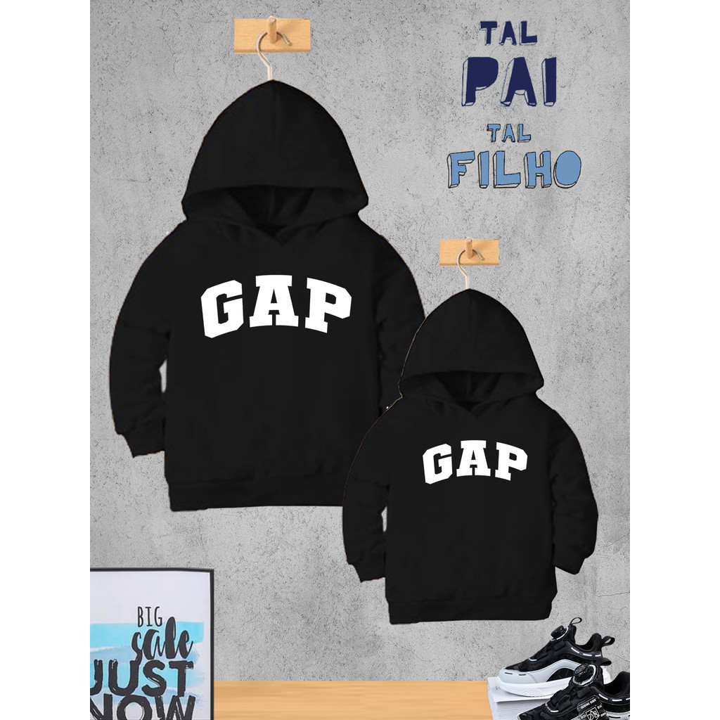 Kit Tal Pai Tal Filho BLUSA MOLETOM GAP Masculino Adulto e Criança