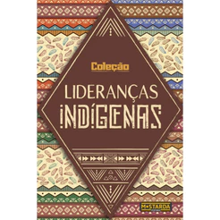 LIDERANÇAS INDÍGENAS