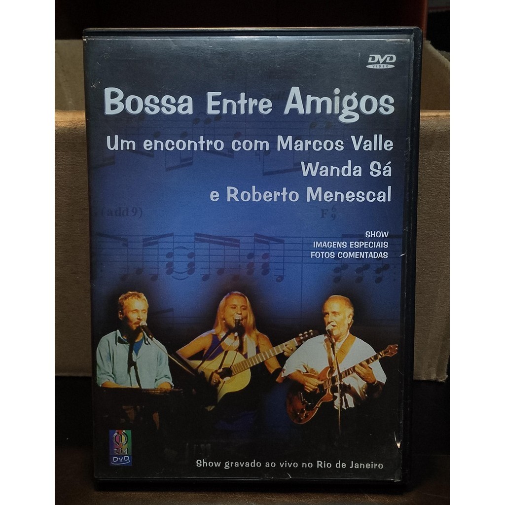 Dvd Usado Bossa Entre Amigos Marcos Valle Wanda Sá e Roberto