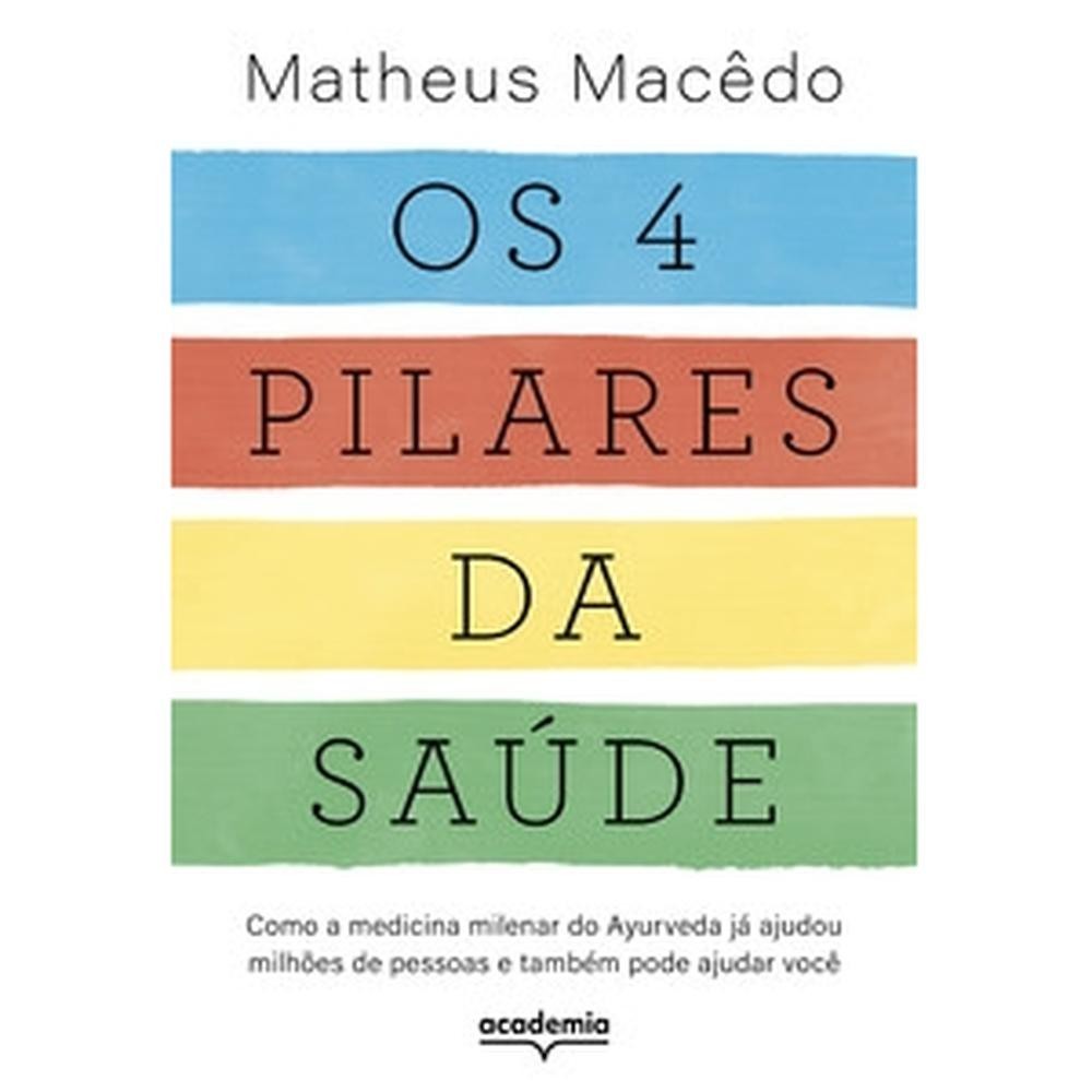 Os 4 pilares da saúde - Academia