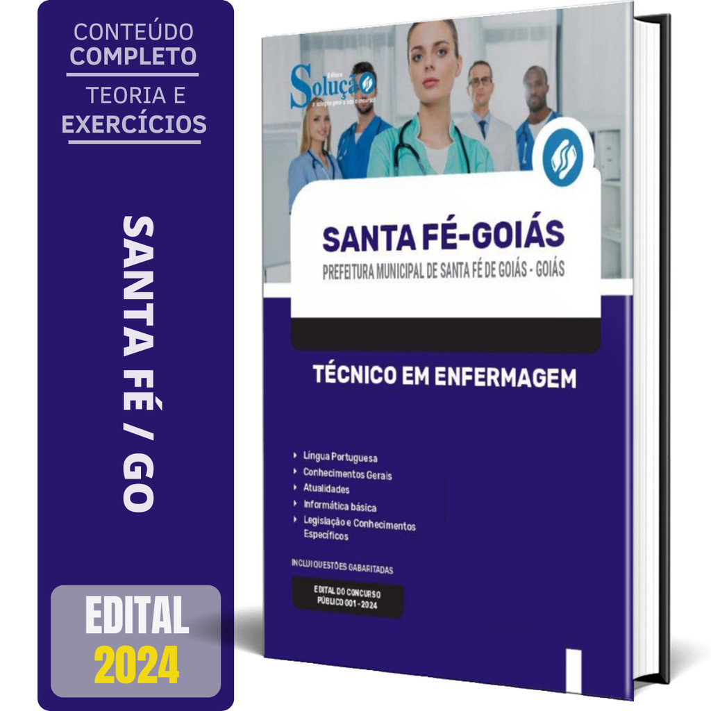 Apostila Prefeitura de Santa Fé de Goiás GO 2024 - Técnico em Enfermagem