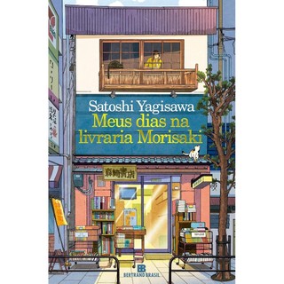 MEUS DIAS NA LIVRARIA MORISAKI - BERTRAND BRASIL em Oferta na Shopee