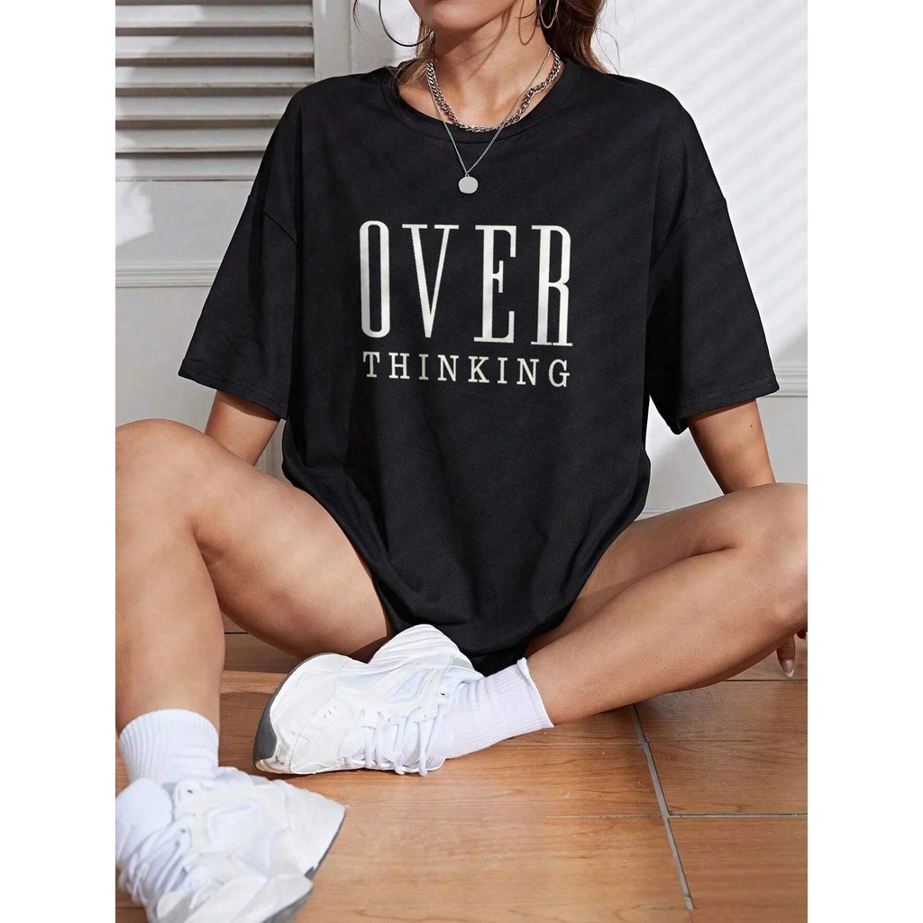 Camiseta Feminina Masculina Camisa T-shirt Estampada Over Thinking Estilo Mulher Oversized Camisetão Premium Exclus.