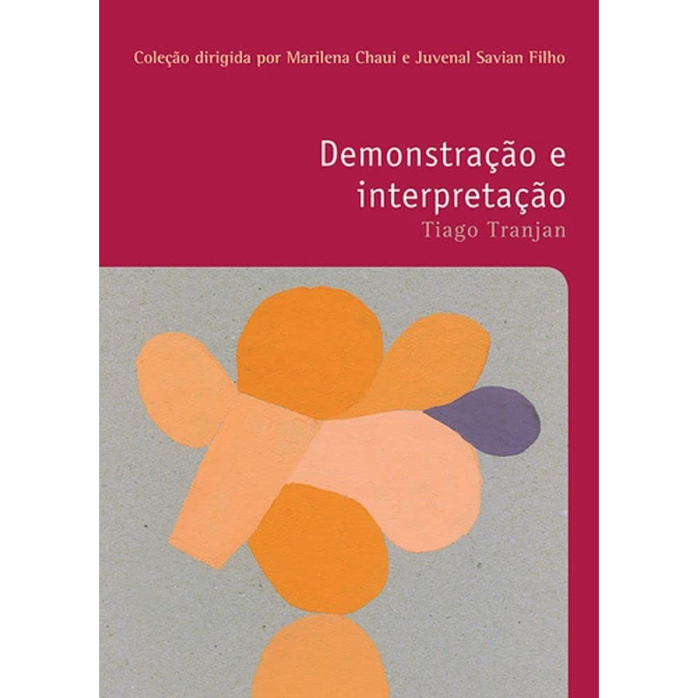 Demonstração e Interpretação - Tiago Tranjan