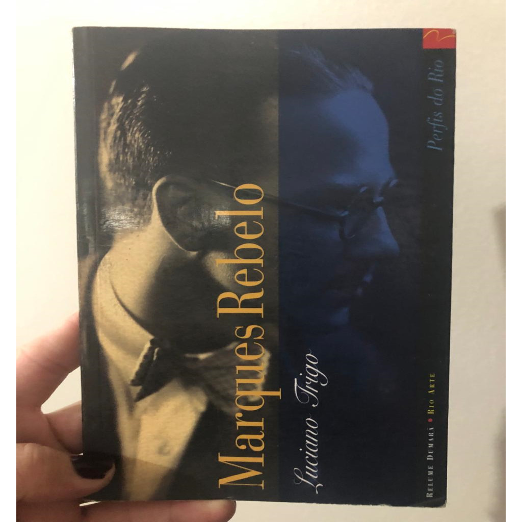 Marques Rabelo: Mosaico de um Escritor autor Luciano Trigo