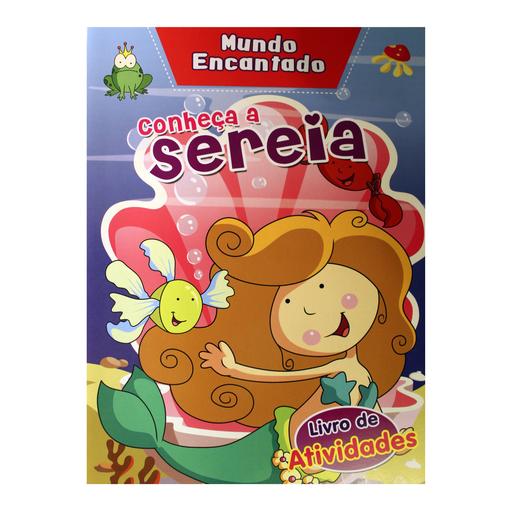 Coleção Mundo Encantado - Conheça a Sereia