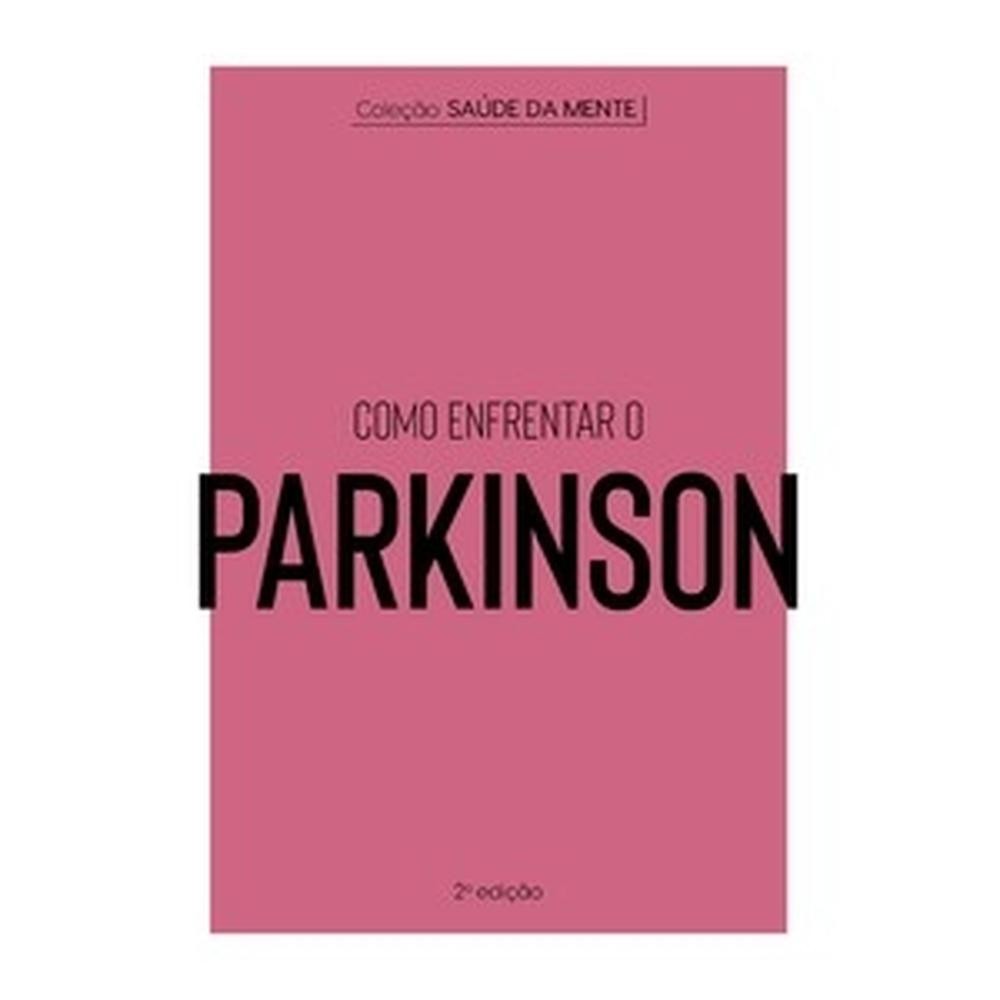 Coleção Saúde da Mente - Como enfrentar o Parkinson - Books & Magazines
