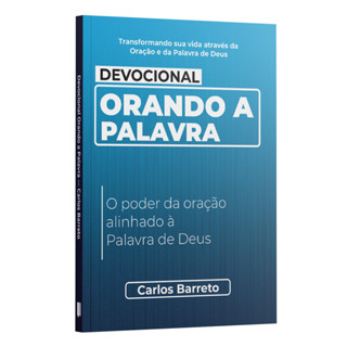 DEV - Devocional Orando a Palavra - O poder da oração alinhado à Palavra de Deus em Oferta na Shopee