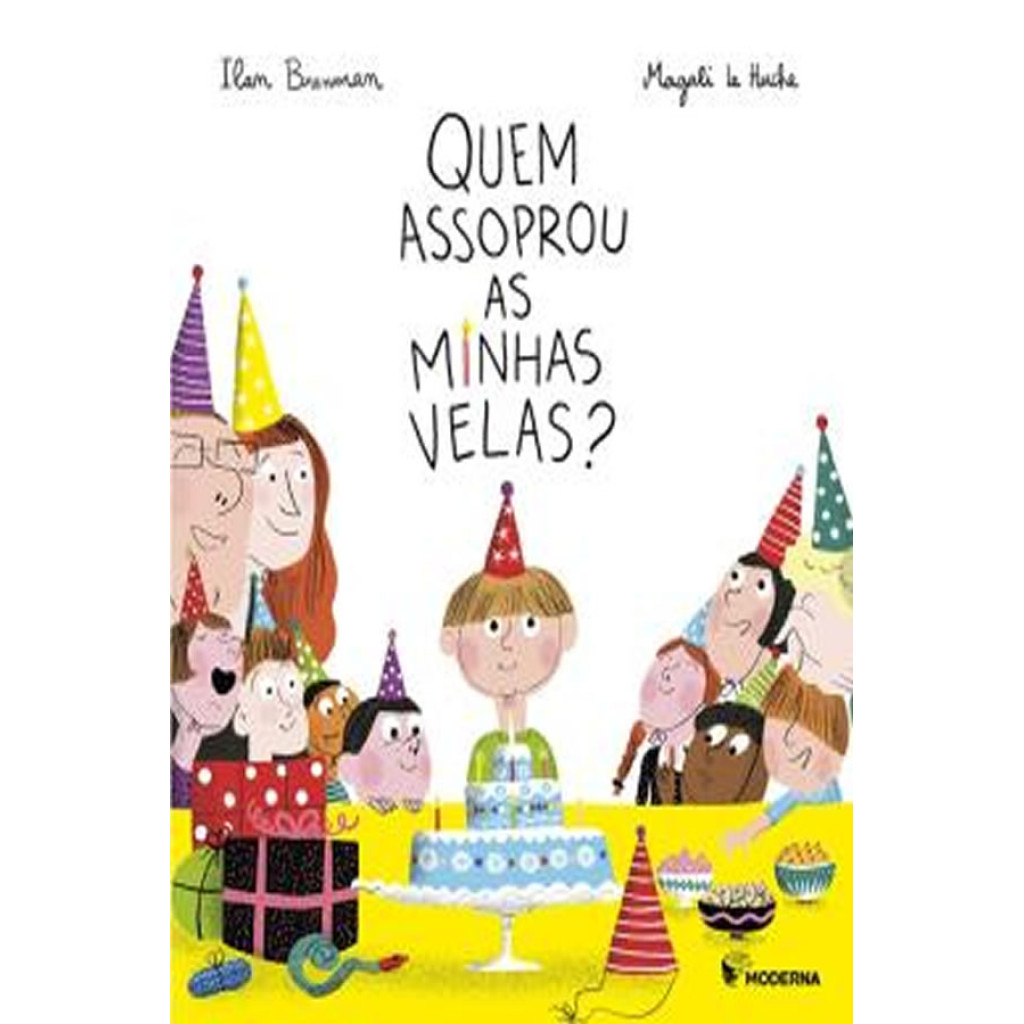 QUEM ASSOPROU AS MINHAS VELAS?