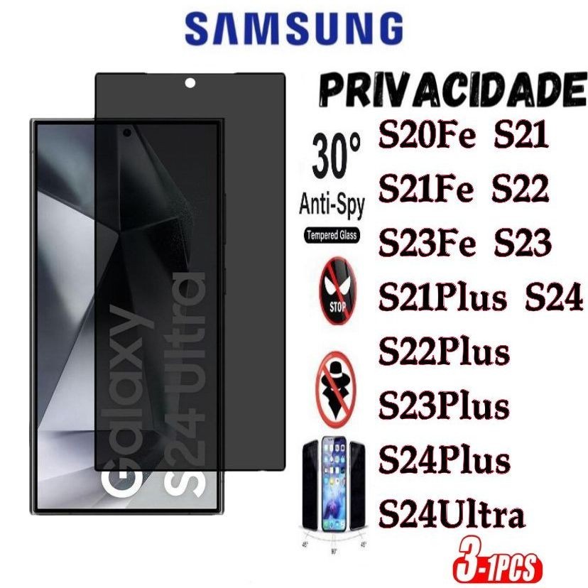 Kit Película Privacidade 3D Anti Spy Samsung S20FE S21 S21PLUS S21FE S22 S22 PLUS S23 S23PLUS S23FE S24 S24PLUS S24ULTRA