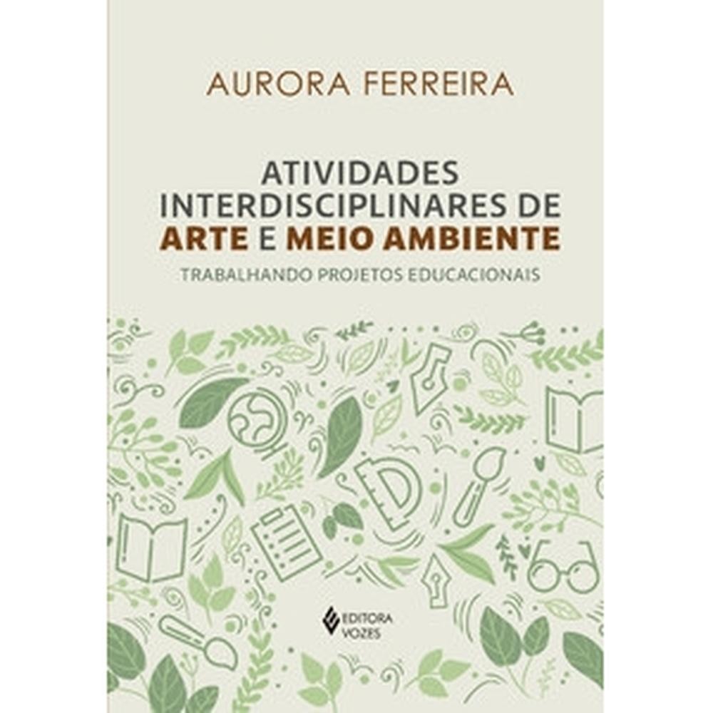Atividades interdisciplinares de arte e meio ambiente