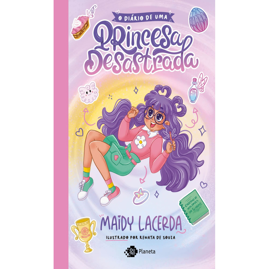 O Diário de uma Princesa Desastrada – Maidy Lacerda | Ciranda Cultural